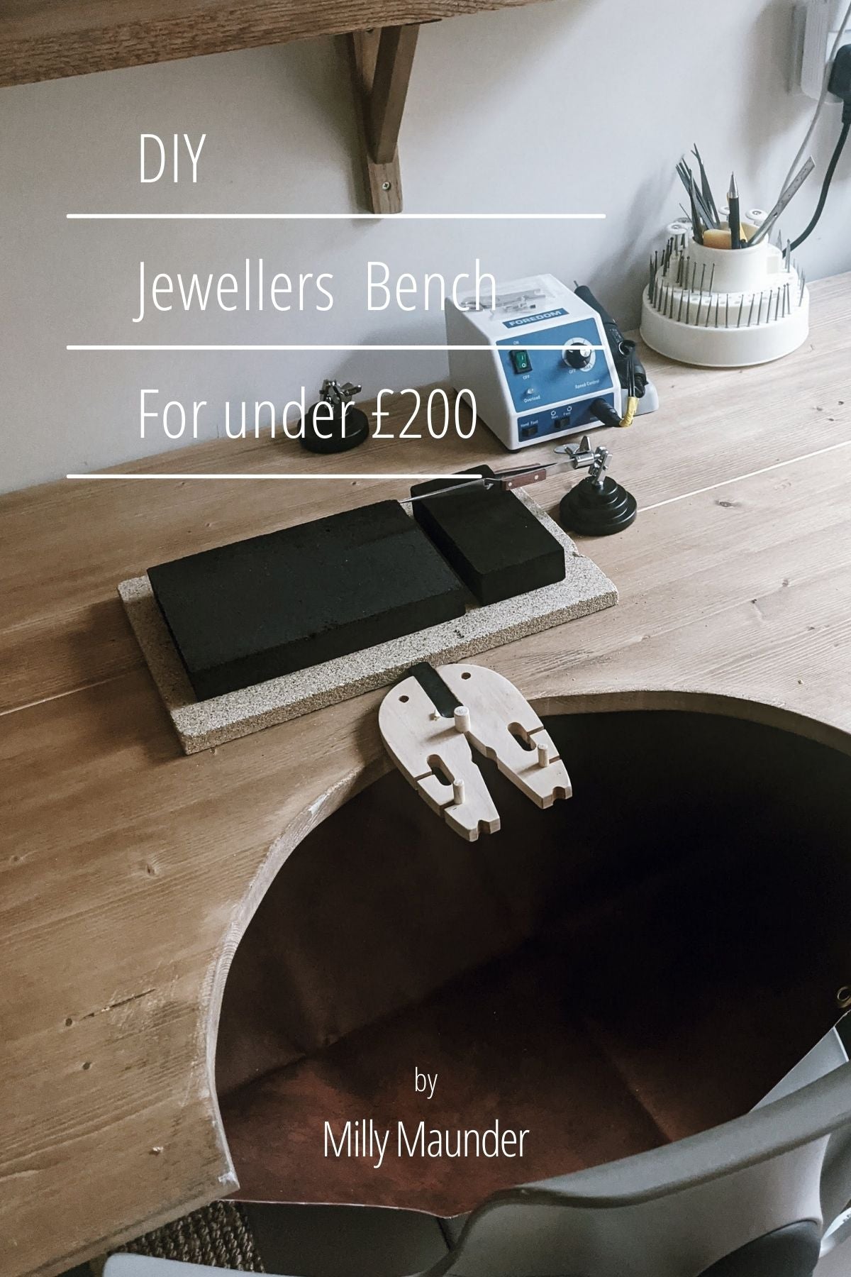 Studio set up and DIY jewellers Desk